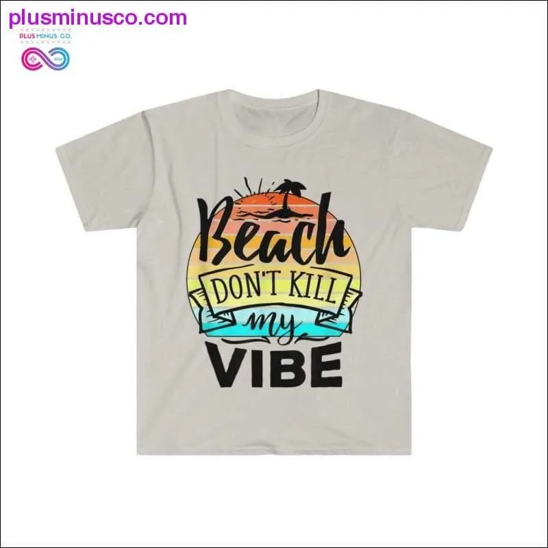 Beach Dont Kill My Vibe Retro Sunset Funny Summer T-Shirt