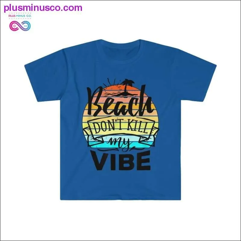 Beach Dont Kill My Vibe Retro Sunset Funny Summer T-Shirt